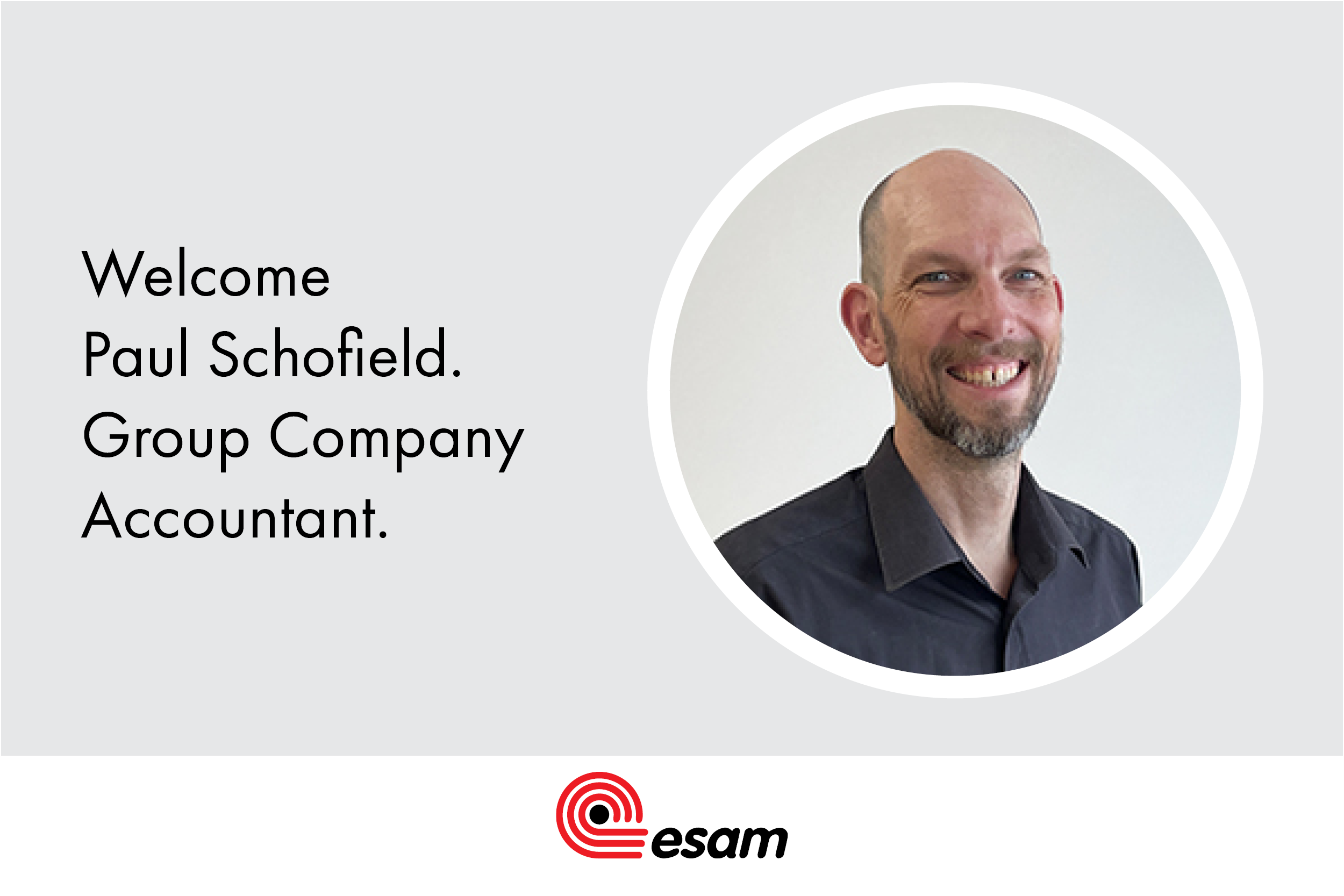 Read more about the article ESAM Australia Appoints Paul Schofield as Group Company Accountant.